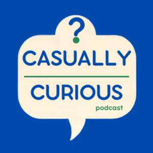 Casually Curious