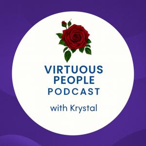 Virtuous People Podcast