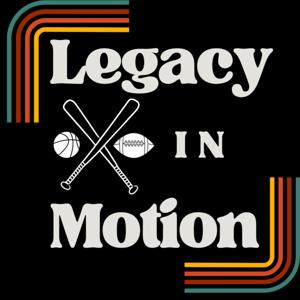Legacy In Motion