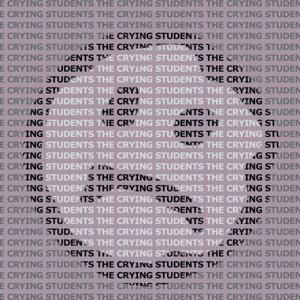 The Crying Students
