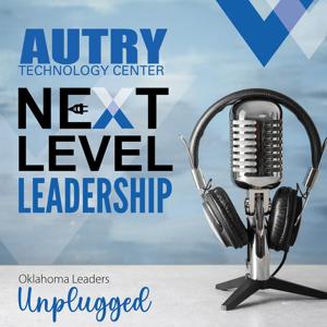 Next Level Leadership - Oklahoma Leaders Unplugged