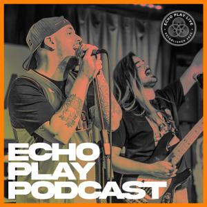 Echo Play Podcast