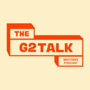 The G2Talk Podcast