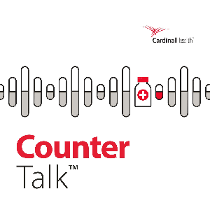Cardinal Health™ Counter Talk™ Podcast