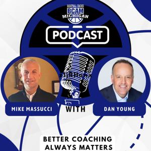 BCAM Podcast: Better Coaching Always Matters
