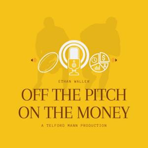 Off The Pitch, On The Money