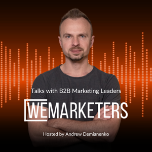 WeMarketers Podcast | Talks with B2B Marketing Leaders