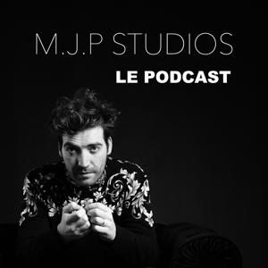M.J.P STUDIOS - Le Podcast