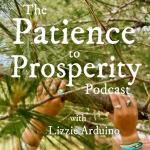 Patience to Prosperity