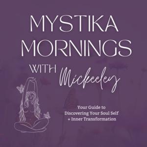 Mystika Mornings