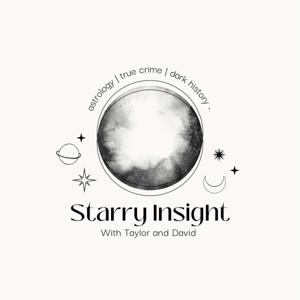 Starry Insight: An Astrology and True Crime Podcast
