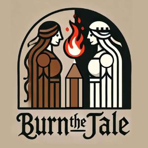 Burn The Tale