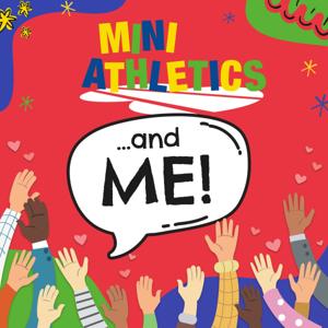 Mini Athletics and Me