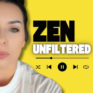 Zen Unfiltered
