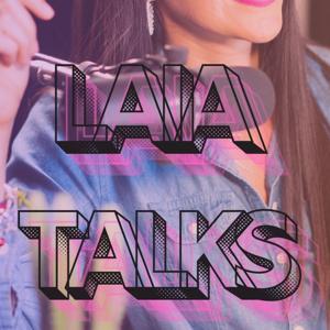 LAIA TALKS