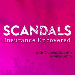 Scandals: Insurance Uncovered