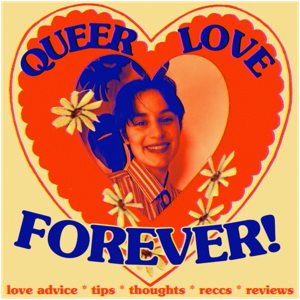 Queer Love Forever