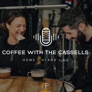 Coffee With The Cassells