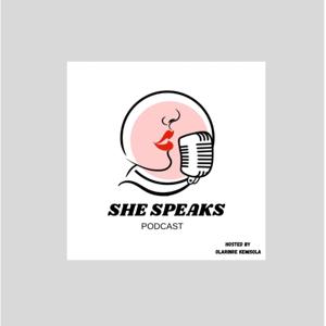 She Speaks Podcast