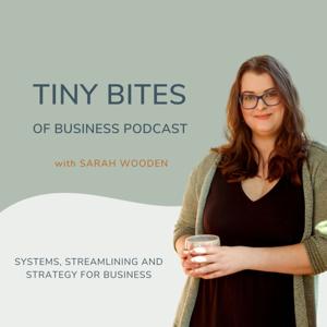 Tiny Bites of Business Podcast