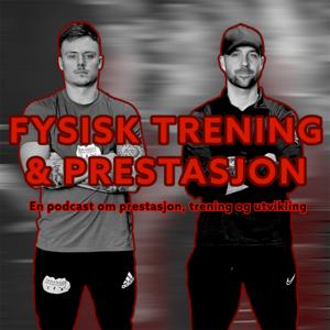 Fysisk trening og prestasjon