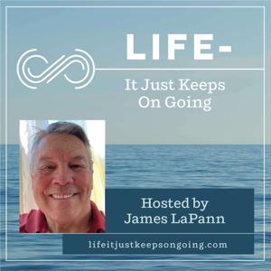 Life - It Just Keeps on Going