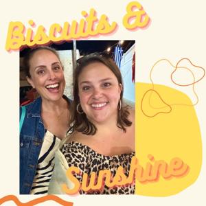 Biscuits and Sunshine