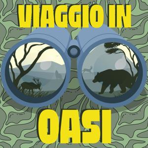 Viaggio in Oasi