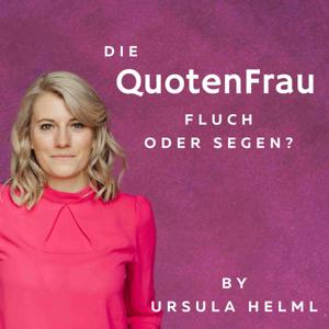 Die QuotenFrau - Fluch oder Segen?