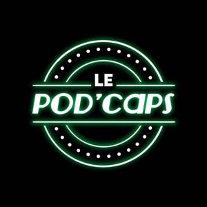 Le Pod’Caps