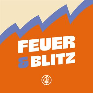 Feuer und Blitz - Wissen, für das wir brennen