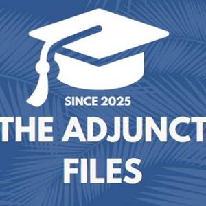 The Adjunct Files