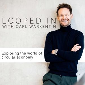 LOOPED IN with Carl Warkentin