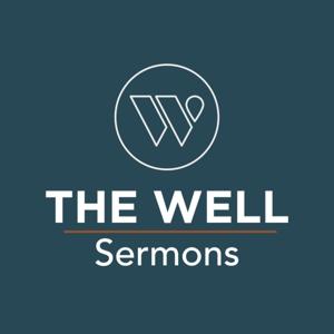The Well Community Church Sermons