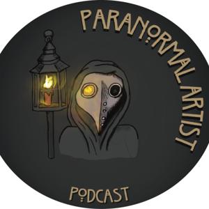 The Paranormal Artist Podcast