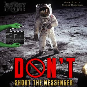 Don't Shoot The Messenger