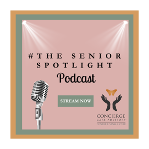 #TheSeniorSpotlight Podcast