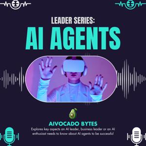 Leader Series: AI Agents