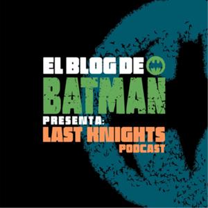El Blog de Batman Presenta: Last Knights
