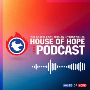 House of Hope Podcast