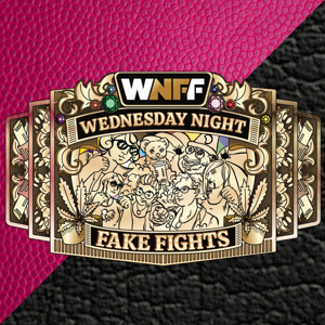 Wednesday Night Fake Fights