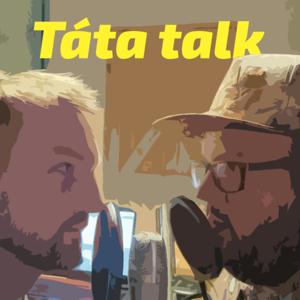 Táta talk