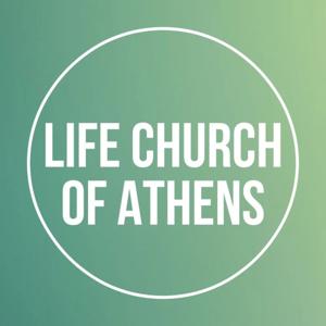 Life Church of Athens Sermon Podcast
