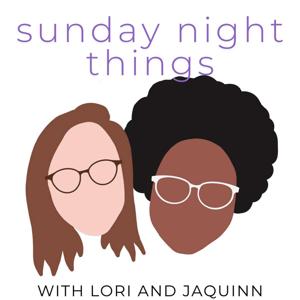 Sunday Night Things: A Mental Health Podcast (among other things)