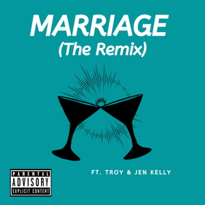 Marriage (The Remix)
