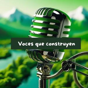 Voces que construyen