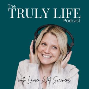 The Trulylife Podcast