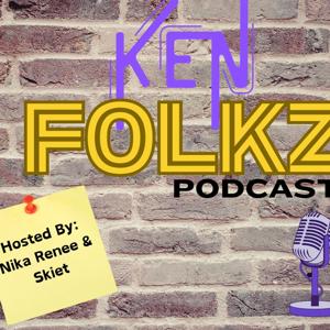 Kenfolkz Podcast