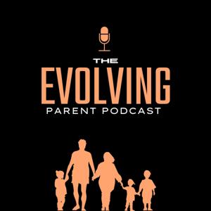 The Evolving Parent