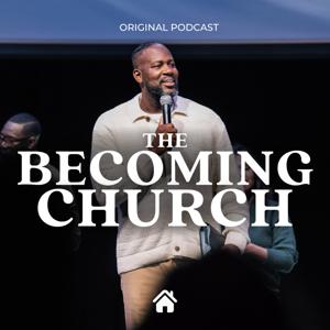 The Becoming Church